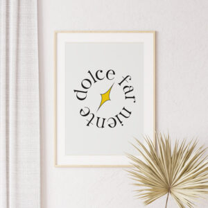 Plakatas „Dolce Far Niente“