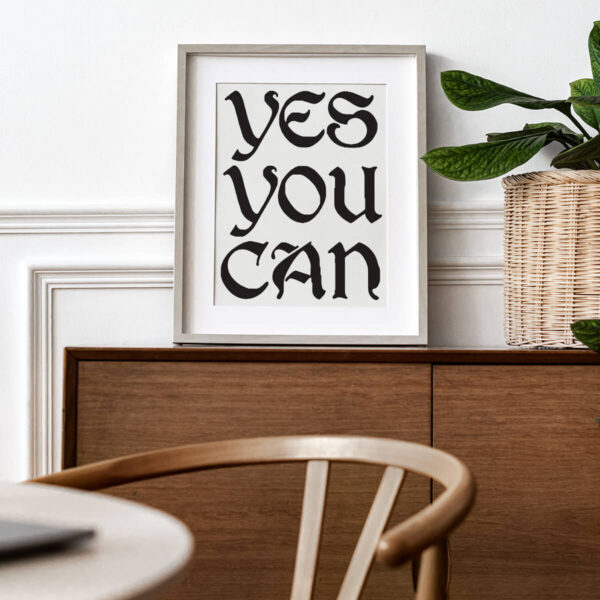 Plakatas „Yes You Can“